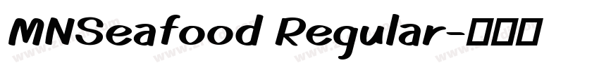 MNSeafood Regular字体转换
